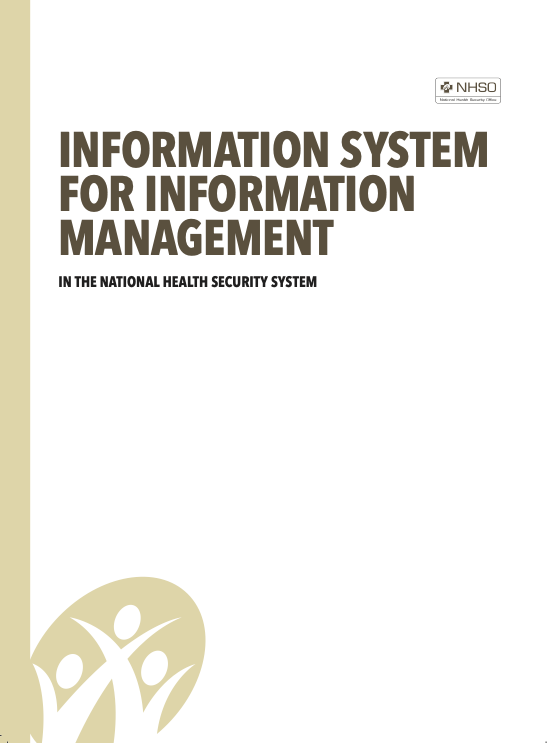 INFORMATION SYSTEM FOR INFORMATION MANAGEMENT IN THE NATIONAL HEALTH SECURITY SYSTEM